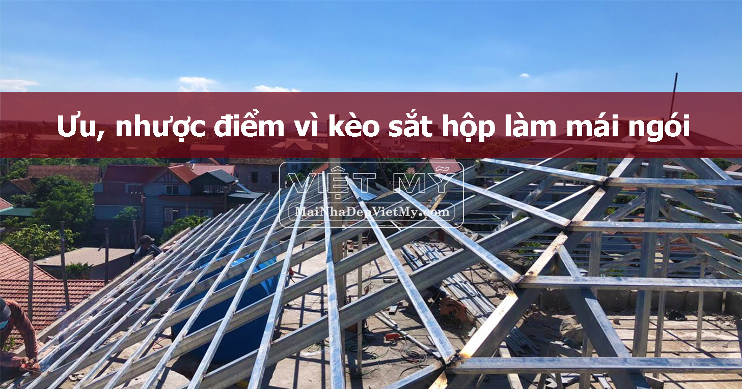 Uu Nhuoc Diem Vi Keo Sat Hop Lam Mai Ngoi Viet My